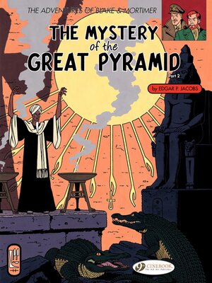 cover image of Blake & Mortimer--Volume 3--The Mystery of the Great Pyramid (Part 2)